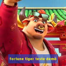 fortune tiger teste demo